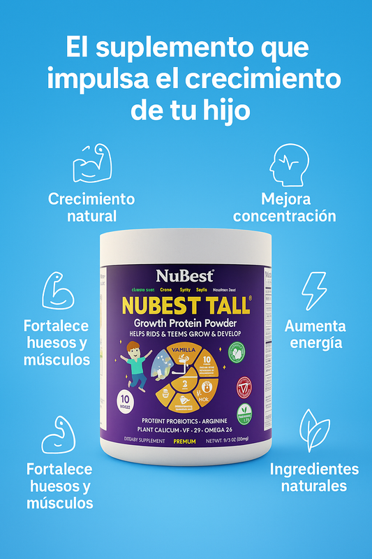 NuBest Tall – Suplemento para el crecimiento infantil y adolescente